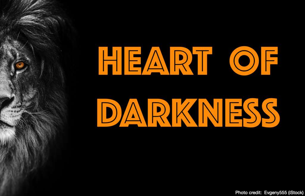 Heart of Darkness